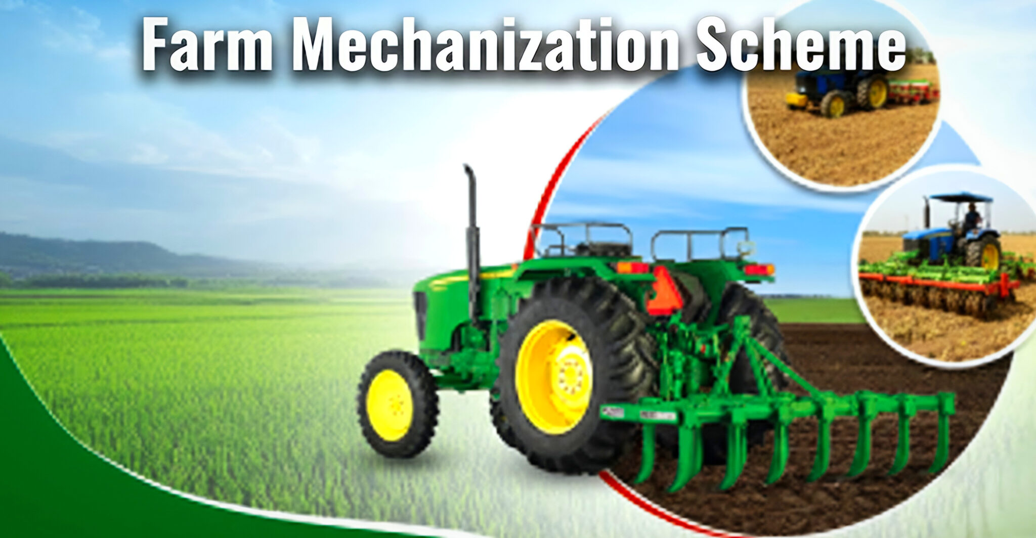 Farm Mechanization Scheme